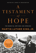 "A Testament of Hope" by Martin Luther King ,Jr.