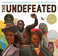 "The Undefeated" by Kwame Alexander